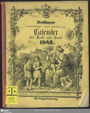 1848: Königl. concessionirter Meißner gemeinnütziger und unterhaltender Calender für Stadt und Land