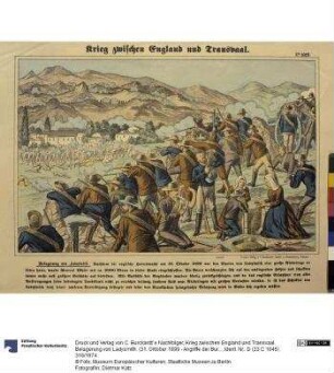 Krieg zwischen England und Transvaal. Belagerung von Ladysmith. (31. Oktober 1899 - Angriffe der Buren auf die eingeschlossenen Engländer in Ladysmith)