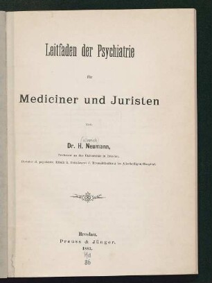 Leitfaden der Psychiatrie für Mediciner und Juristen