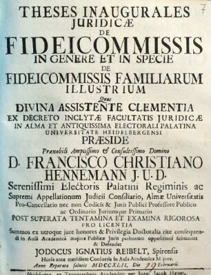 Theses inaugurales juridicae de fideicommissis in genere et in specie de fideicommissis familiarum illustrium