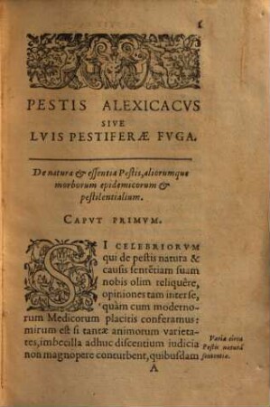 Pestis Alexicacus sive luis pestiferae fuga auxiliaribus selectorum utriusque medicinae remediorum copiis procurata