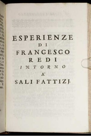 Esperienze Di Francesco Redi Intorno A' Salifattizj.