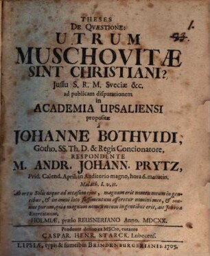 Theses de quaestione: utrum Muschovitae sint Christiani? : Holmiae ... 1620
