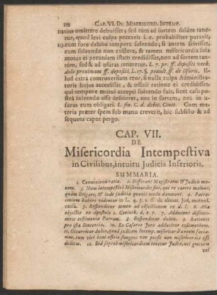 Cap. VII. De Misericordia Intempestiva in Civilibus, intuitu Iudicis Inferioris.