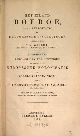 Het eiland Boeroe, zijne exploitatie en halfoersche instellingen