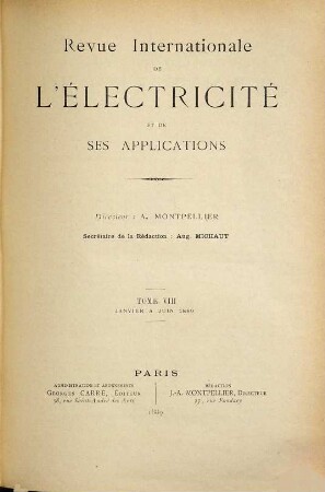 Revue internationale de l'électricité et de ses applications. 8. 1889