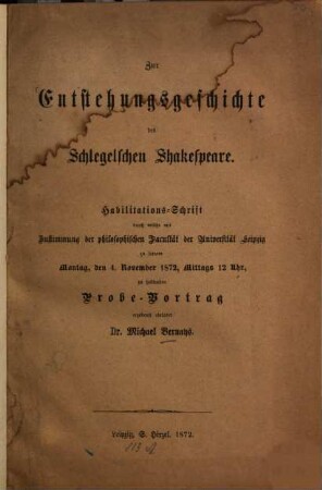 Zur Entstehungsgeschichte des Schlegelschen Shakespeare : Habilitations-Schrift...