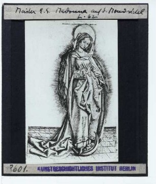 Meister E. S., Maria mit dem Rosenkranz auf der Mondsichel (L. 62) (Stich) : Stich