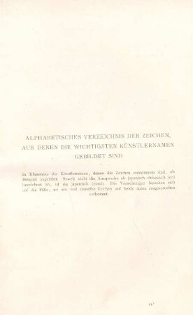 Alphabetisches Verzeichnis der Zeichen, aus denen die wichtigsten Künstlernamen gebildet sind