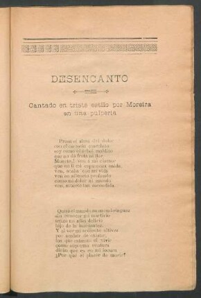 Desencanto : Cantado en triste estilo por Moreira en una pulpería
