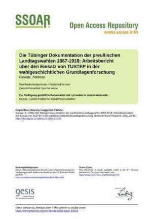 Die Tübinger Dokumentation der preußischen Landtagswahlen 1867-1918: Arbeitsbericht über den Einsatz von TUSTEP in der wahlgeschichtlichen Grundlagenforschung