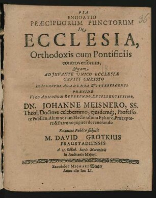 Pia Enodatio Praecipuorum Punctorum De Ecclesia, Orthodoxis cum Pontificiis controversorum