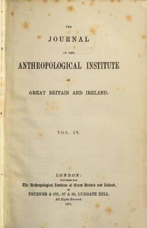 The journal of the Royal Anthropological Institute : JRAI ; incorporating MAN. 4. 1875
