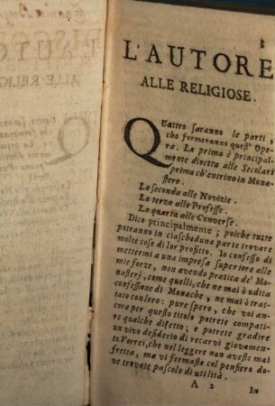 Discorsi Scritturali, E Morali : Ad utile Trattenimento Delle Monache, E Delle Sacre Vergini Che si ritiran dal Secolo, 1. Diretta principalmente alle Giovani, che dovendo eleggere il proprio stato, anno qualche pensiero di esser Monache