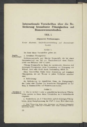 Internationale Vorschriften über die Beförderung brennbarer Flüssigkeiten auf Binnenwasserstraßen.