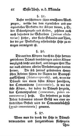 Destilliren und Sublimiren überhaupt (§§. 87, 88)