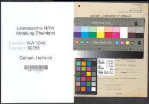Entnazifizierung Heinrich Gehlen , geb. 06.03.1908 (Vertreter)