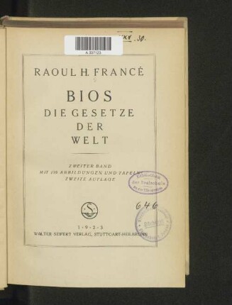 Bd. 2: Bios : Die Gesetze der Welt
