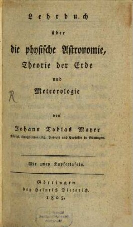 Lehrbuch über die physische Astronomie, Theorie der Erde und Meteorologie