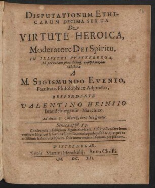 Disputationum Ethicarum Decima Sexta De Virtute Heroica