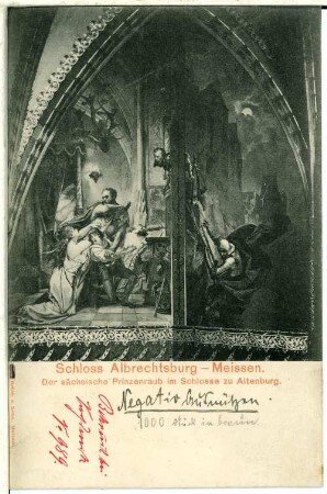 Meißen. Albrechtsburg, Der Sächsische Prinzenraub zu Altenburg