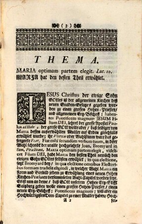 Maria Wahres Vorbild Einer vollkommenen Wahl, Das ist: Einfältige, und wohl-gemeynte Anred An ein Hochwürdigistes, Hochgebohrnes Sede Archi-Episcopali vacante Regirendes Dom-Capitel Bey Erwählung Eines Hochwürdigisten Ertz-Bischoffen Und Gnädigisten Lands-Fürsten [et]c. [et]c.
