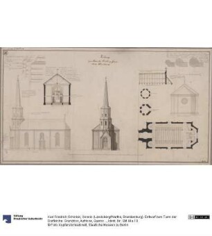 Gennin (Landsberg/Warthe, Brandenburg). Entwurf zum Turm der Dorfkirche. Grundriss, Aufrisse, Querschnitt, Details