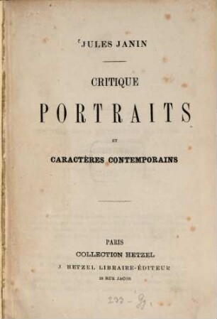 Critique, portraits et caractères contemporains
