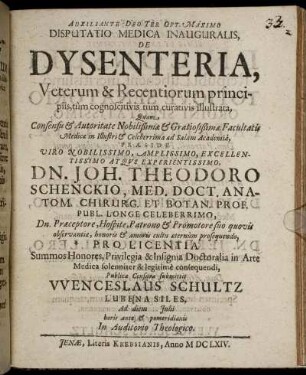 Disputatio Medica Inauguralis, De Dysenteria, Veterum & Recentiorum principiis, tum cognoscitivis tum curativis illustrata