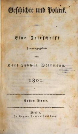 Geschichte und Politik : eine Zeitschrift. 1801,1, 1801,1