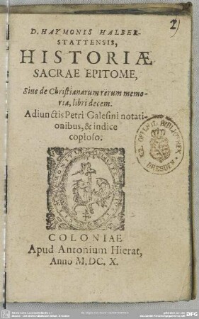 Historiae sacrae epitome s. de Christianorum rerum memoria : libri X