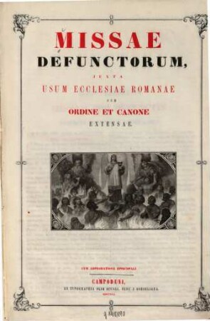 Missae defunctorum : juxta usum Ecclesiae Romanae ; cum ordine et canone extensae