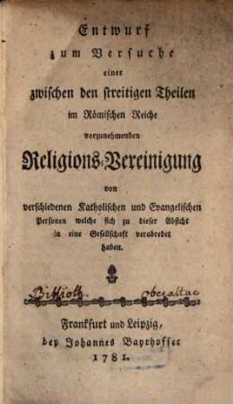 Entwurf zum Versuche einer ... vorzunehmenden Religionsvereinigung