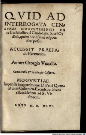 Quid ad interrogata censurae Moguntinensis de re ecclesiastica a candidatis sacri ordinis quam brevissime responderi possit : accessit praefatio paraenetica