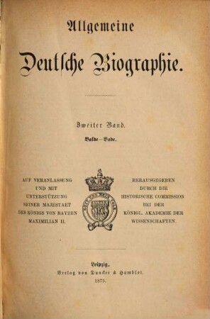 Allgemeine deutsche Biographie. 2, Balde - Bode