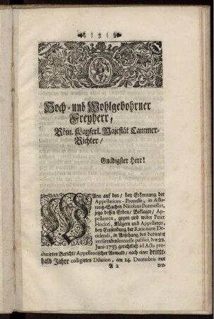Hoch -und Wohlgebohrner Freyherr, Röm. Kayserl. Majestät Cammer-Richter ...