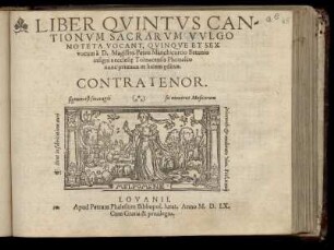 Pierre Manchicourt: Liber quintus cantionum sacrarum ... quinque et sex vocum. Contratenor