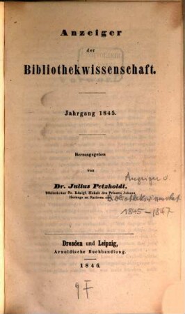 Anzeiger der Bibliothekwissenschaft. 1845, 1845 (1846)