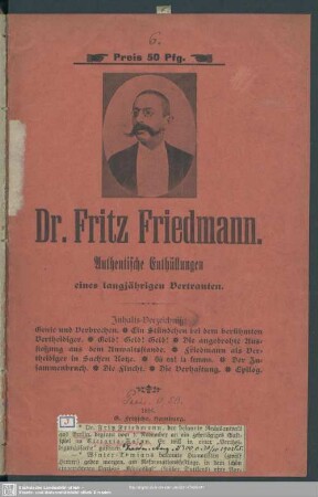 Dr. Fritz Friedmann : authentische Enthüllungen eines langjährigen Veteranen