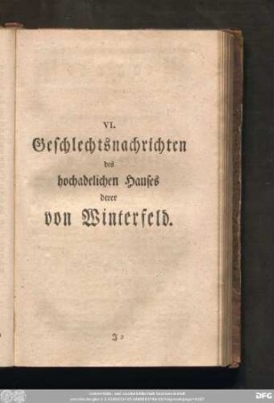 VI. Geschlechtsnachrichten des hochadelichen Hauses derer von Winterfeld.