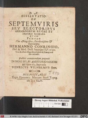 Dissertatio De Septemviris Seu Electoribus Germanorum Regni Et Imperii Romani