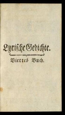 Lyrische Gedichte. Viertes Buch