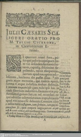 Iulii Caesraus Scaligeri Oratio Pro M. Tullio Ciocerone, in Ciceronianum Erasmi