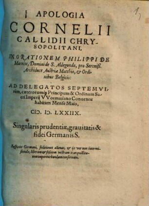 Apologia in orationem Philippi de Marnix pro Archiduce Austriae Matthia & ordinibus belgicis ...