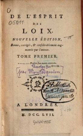 De L'Esprit Des Loix, Tome Premier