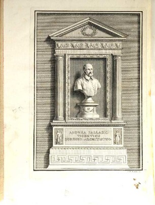 Vita di Andrea Palladio vicentino, egregio architetto : aggiuntevi in fine due scritture dello stesso Palladio finora inedite