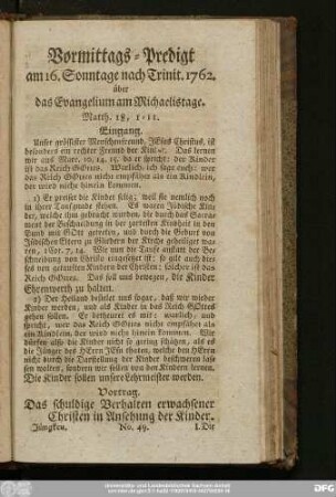 [No. 49.] Vormittags-Predigt am 16. Sonntage nach Trinit. 1762. über das Evangelium am Michaelistage. Matth. 18, 1 - 11.