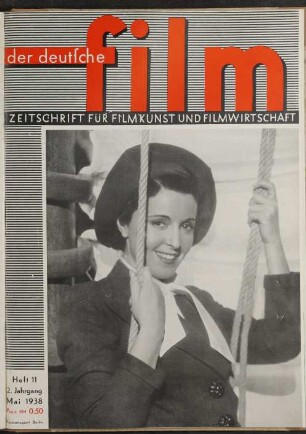 Der Deutsche Film - 1938-Mai: Der Deutsche Film - 1938-Mai