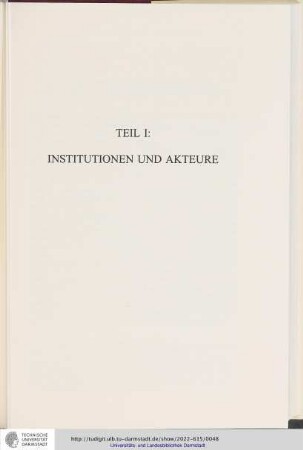Teil I: Institutionen und Akteure