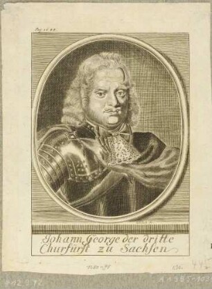 Bildnis Johann Georg III., Kurfürst von Sachsen, Brustbild im Oval, aus Hausens Gloriosa electorum ducum Saxoniae von 1728?